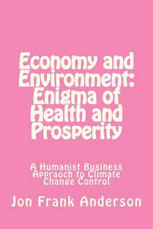 Economy and Environment de Jon Frank Anderson