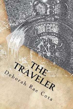 The Traveler de Deborah Rae Cota