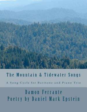 The Mountain & Tidewater Songs de Damon Ferrante