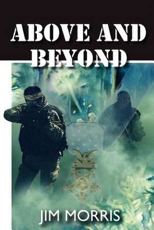 Above and Beyond de Jim Morris