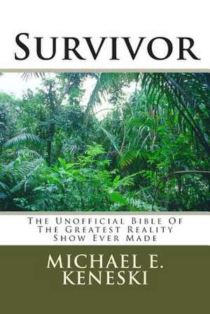 Survivor de Michael E. Keneski