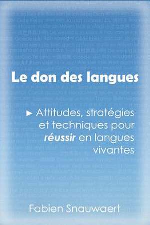 Le Don Des Langues de Fabien Snauwaert