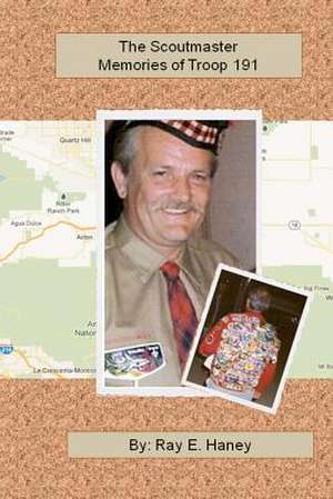 The Scoutmaster de MR Ray E. Haney