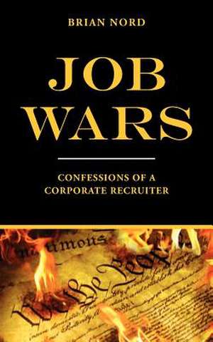 Job Wars de Brian Nord