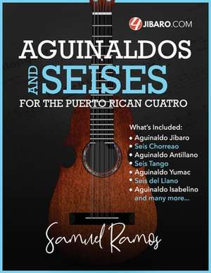 Aguinaldos & Seises for the Puerto Rican Cuatro de Samuel Ramos