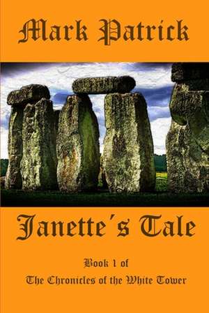 Janette's Tale de Mark Patrick