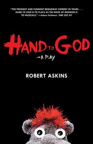 Hand to God de Robert Askins