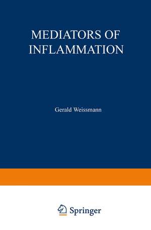 Mediators of Inflammation de Gerald Weissmann