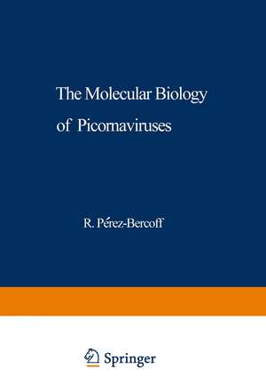 The Molecular Biology of Picornaviruses de R. Perez-Bercoff