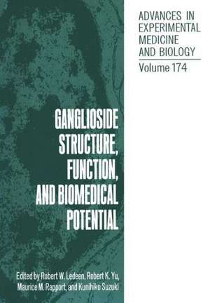 Ganglioside Structure, Function, and Biomedical Potential de Robert W. Ledeen