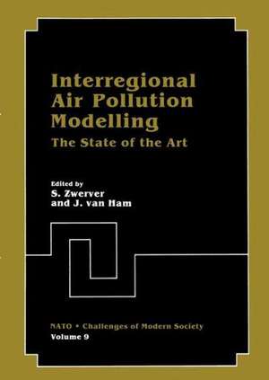 Interregional Air Pollution Modelling: The State of the Art de S. Zwerver