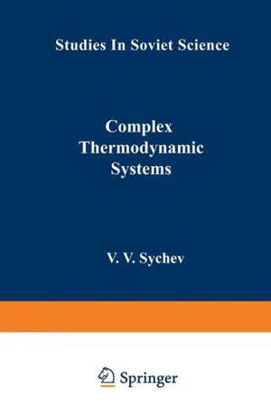 Complex Thermodynamic Systems de V. V. Sychev