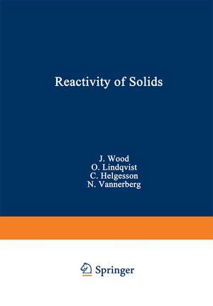 Reactivity of Solids de John Wood