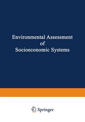 Environmental Assessment of Socioeconomic Systems de D. Burkhardt