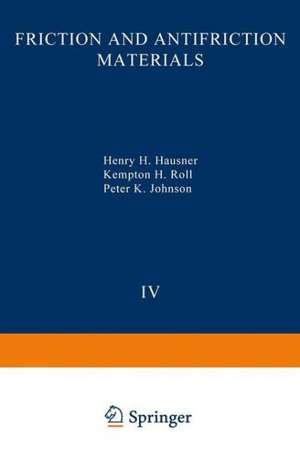 Perspectives in Powder Metallurgy Fundamentals, Methods, and Applications: Volume 4 Friction and Antifriction Materials de H. Hausner