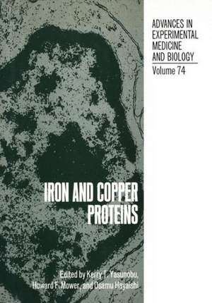 Iron and Copper Proteins de Kerry Yasunobu