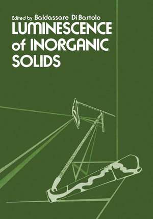 Luminescence of Inorganic Solids de B. Bartolo