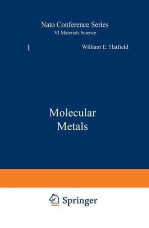 Molecular Metals de William Hatfield