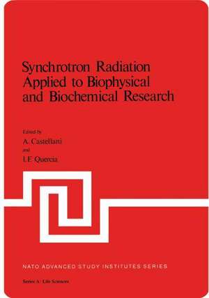 Synchrotron Radiation Applied to Biophysical and Biochemical Research de A. Castellani