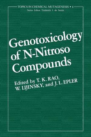 Genotoxicology of N-Nitroso Compounds de T. Rao