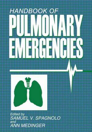 Handbook of Pulmonary Emergencies de A. Medinger