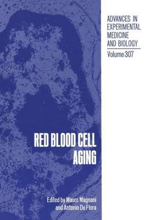 Red Blood Cell Aging de Antonio De Flora