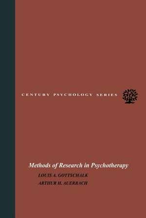 Methods of Research in Psychotherapy de Louis A. Gottschalk