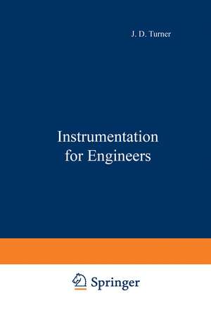 Instrumentation for Engineers de K. TURNER