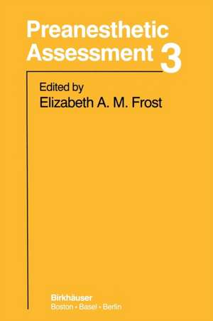 Preanesthetic Assessment 3 de E. Frost