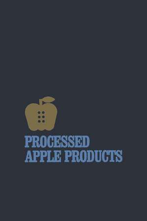 Processed Apple Products de Donald L. Downing