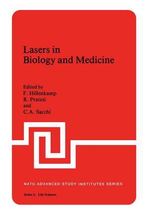 Lasers in Biology and Medicine de F. Hillenkamp