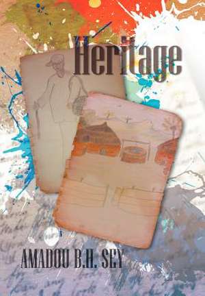 Sey, A: Heritage