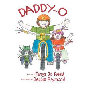 Daddy-O de Tanya Jo Reed