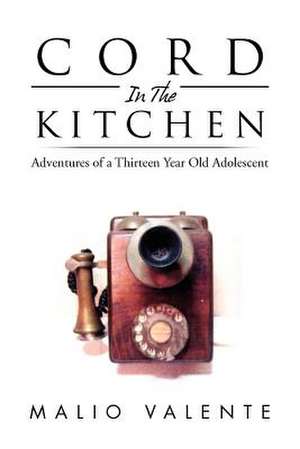 Cord in the Kitchen de Malio Valente