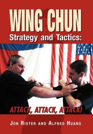 Wing Chun Strategy and Tactics de Jon Rister