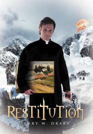 Restitution de Terry W. Drake