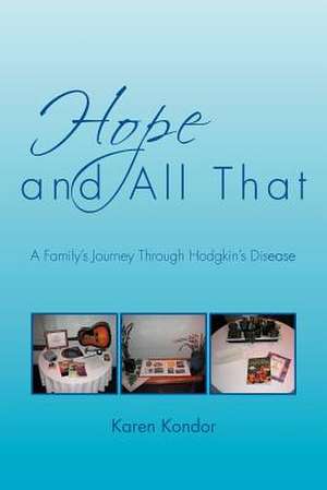 Hope and All That de Karen Kondor