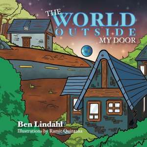 The World Outside My Door de Ben Lindahl