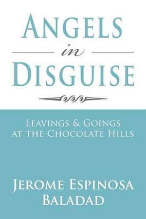 Angels in Disguise de Jerome Espinosa Baladad