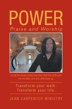 Power de Jean Carpenter Ministry