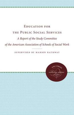 Education for the Public Social Services de Hathway, Marion