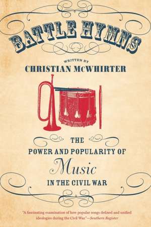 Battle Hymns de Christian McWhirter