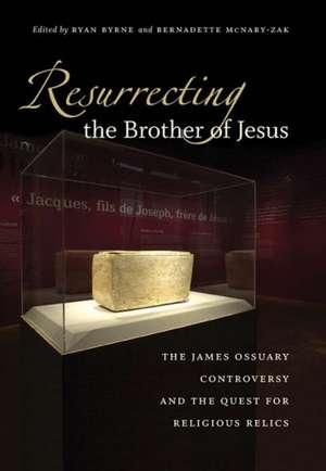 Resurrecting the Brother of Jesus de Ryan Byrne