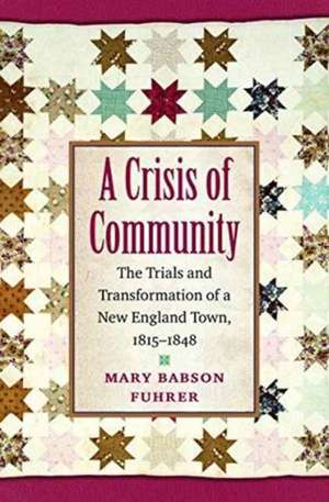 A Crisis of Community de Mary Babson Fuhrer