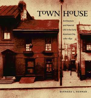 Town House de Bernard L. Herman