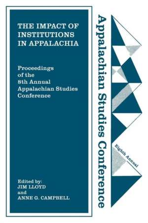 The Impact of Institutions in Appalachia de Jim Lloyd