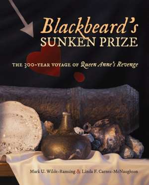 Blackbeard's Sunken Prize de Mark U Wilde-Ramsing