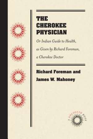 The Cherokee Physician de Richard Foreman