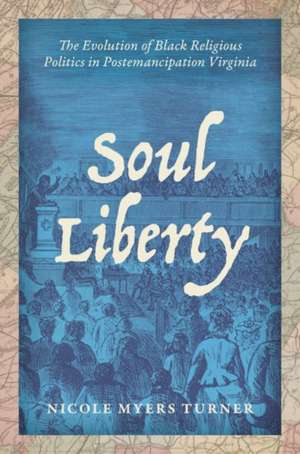 Soul Liberty de Nicole Myers Turner