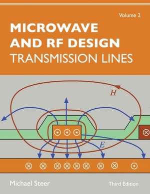 Microwave and RF Design, Volume 2 de Michael Steer